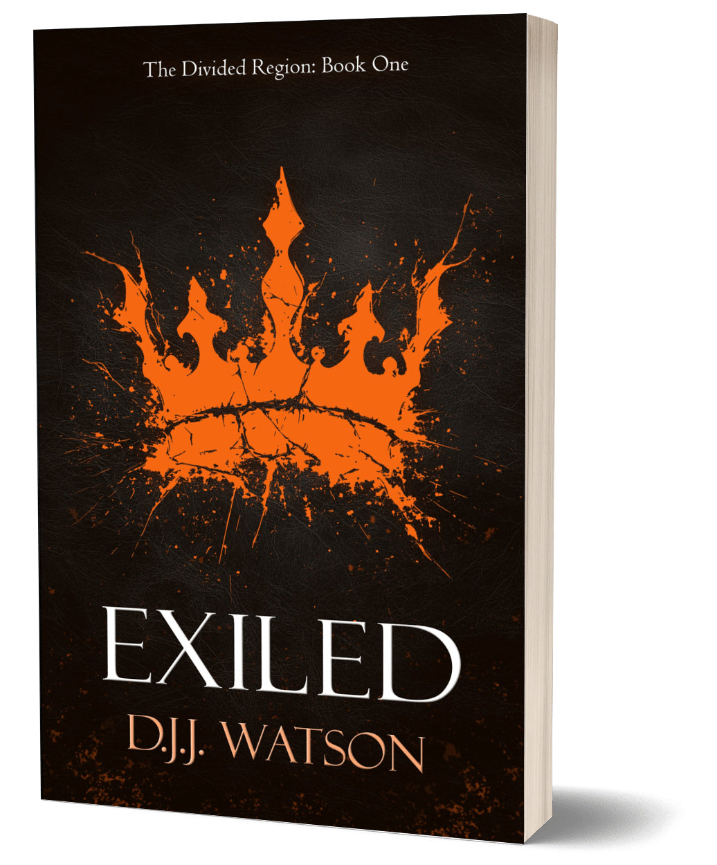 Exiled (Book #1 of The Divided Region)