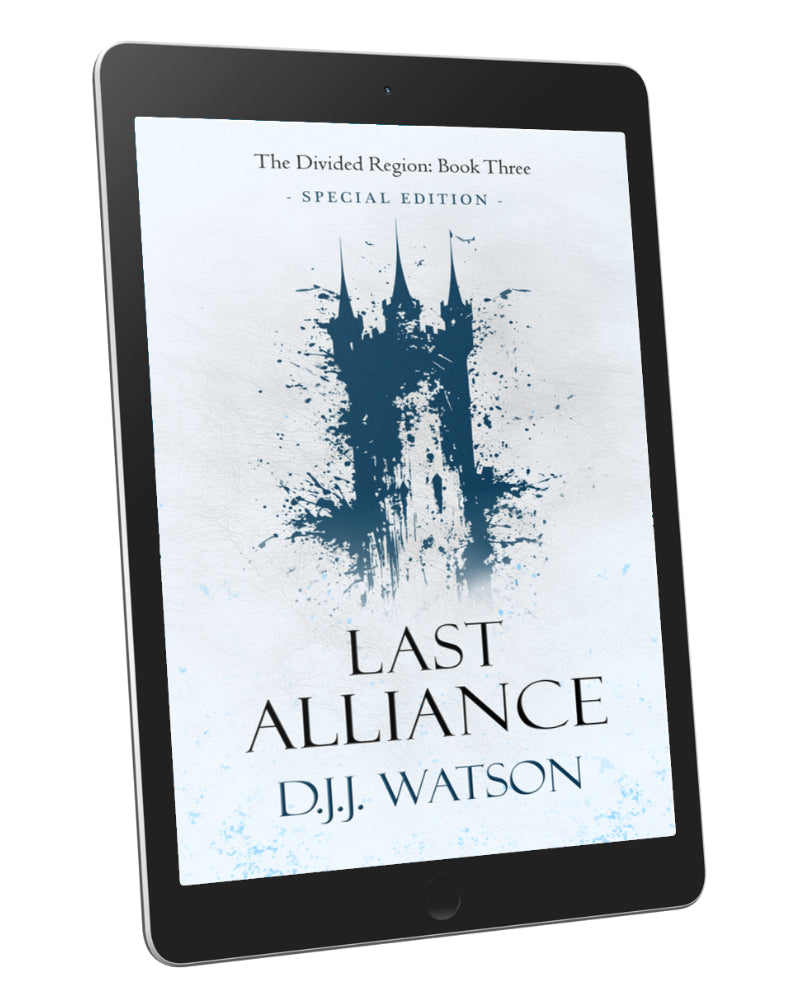 Last Alliance (Book #3 of The Divided Region)