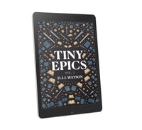Tiny Epics: Vol. 1