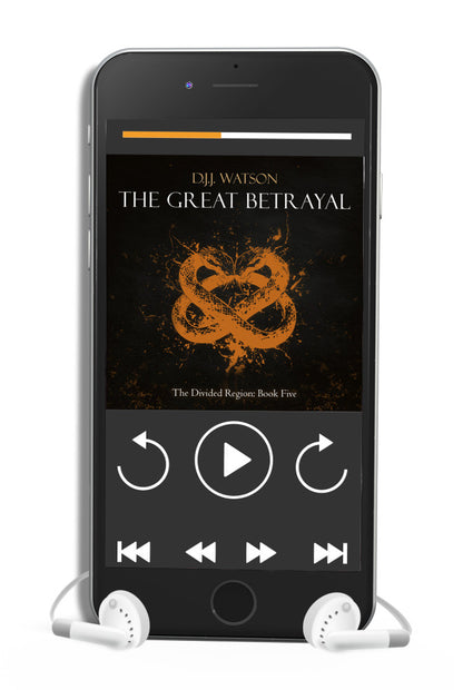 The Great Betrayal (Book #5 of The Divided Region)