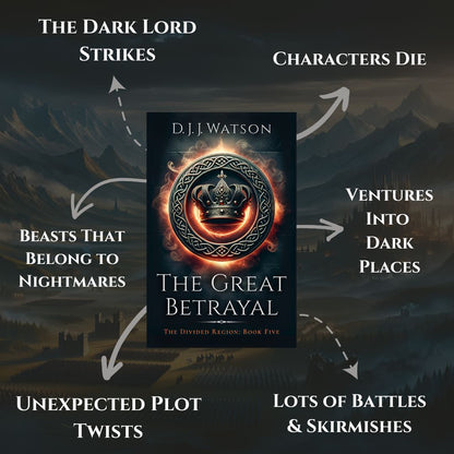 The Great Betrayal (E-Book #5 of The Divided Region)