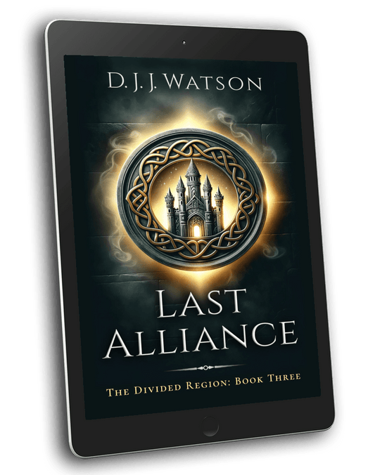 Last Alliance (Book 3 of The Divided Region)