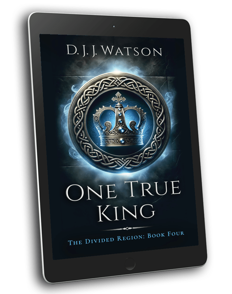 One True King (Book 4 of The Divided Region)